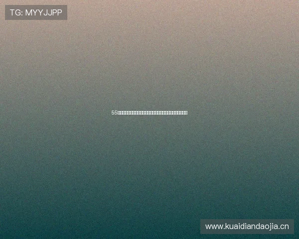 55直播体育免费直播平台带你畅看全球热门赛事高清流畅体验即时